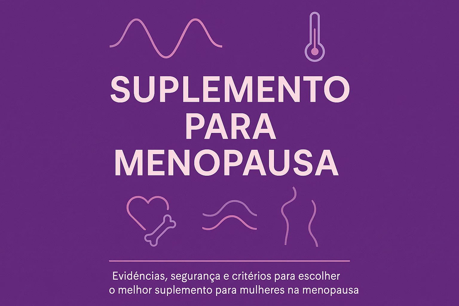 Suplemento para Menopausa
